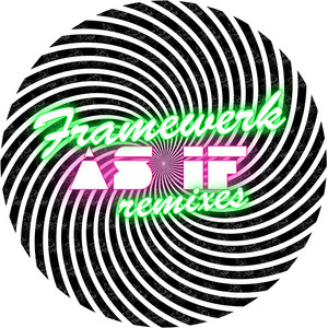 As If - Original Mix by Framewerk