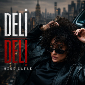 Deli Deli by Özge Şafak