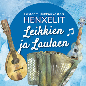 Lastenmusiikkiorkesteri Henxelit poster
