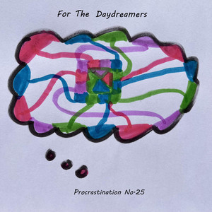 Procrastination No.25 (felt piano) by For The Daydreamers