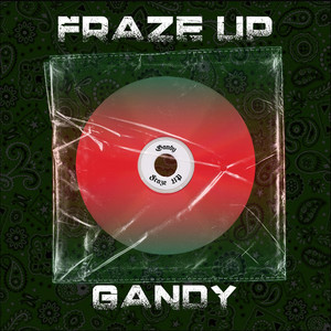 Gandy - Fraze Up