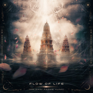 Flow of Life (Prayer for All Beings) by Liquid Bloom, Rara Avis, Tara of Destiny