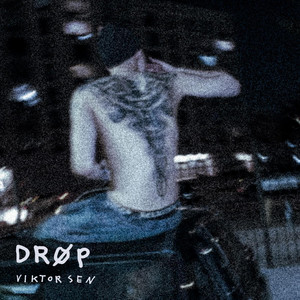 DRØP by Viktor Sen
