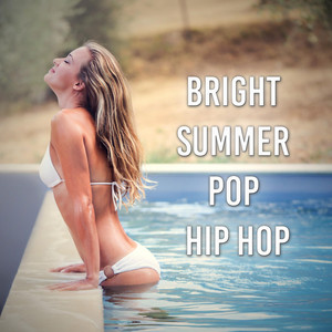 Bright Summer Pop Hip Hop