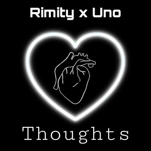 thoughts - Remix by Rimity, UNO