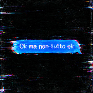 OK Ma Non Tutto OK by Fotonico
