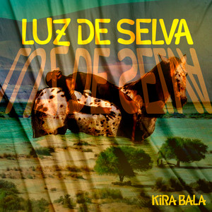 Luz de Selva by Kira Bala