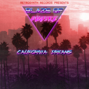 L.A. Dreams by Blaze of Gunfire