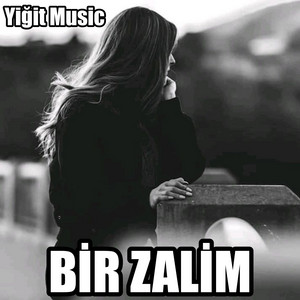 Bir Zalim