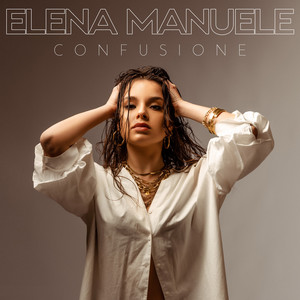 Confusione by Elena Manuele