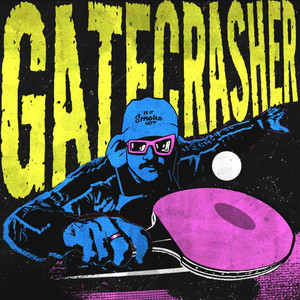 GATECRASHER by Phil and The Blanks