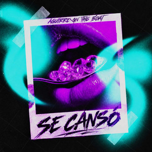 Se Cansó by AguirreOnTheBeat