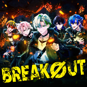 BREAKOUT by クロノヴァ