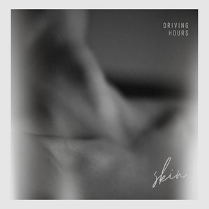Skin by Driving Hours