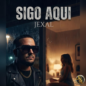Sigo Aqui by Jexal