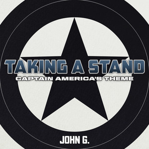 Taking A Stand (Captain America's Theme) [From 