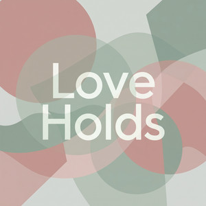 Love Holds by Jovan Rhee