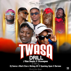 J Nas Beat - TWASA DRILL (feat. Stone Pee, Dj Sama, Mark Doe, Nikey 20, SPANKEY Span & Barsee Mocopala Kiloda)