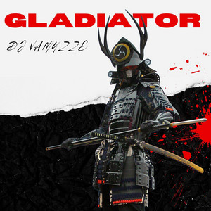 Gladiator by DJ VAMUZZE