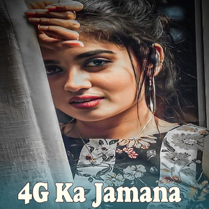 4G Ka Jamana by Parteek Yadav