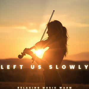 Relaxing Music Warm - A Whisper After