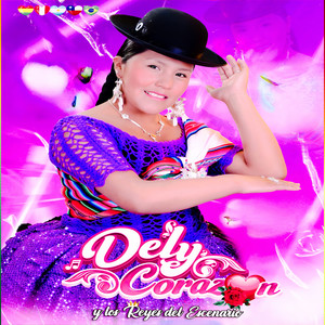 Dely Corazón y Los Reyes Del Escenario - Quien Toma Mas Que Yo