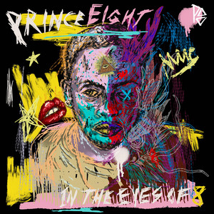 PrinceEight - WHAT!