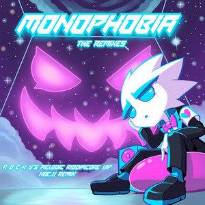 MONOPHOBIA - Noc.V Remix