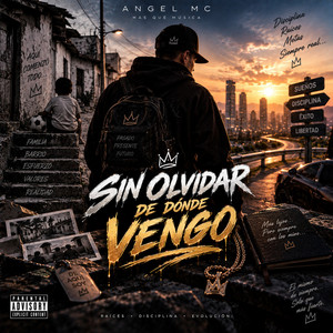 Sin Olvidar de donde Vengo by Angel Music