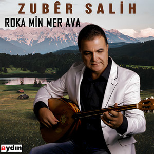 Zuber Salih - Heyfa Min
