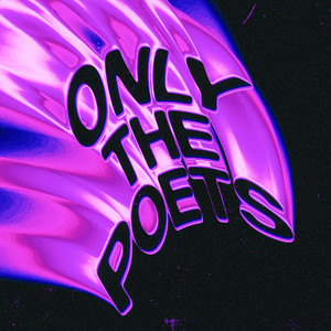 Hold Me by Only The Poets