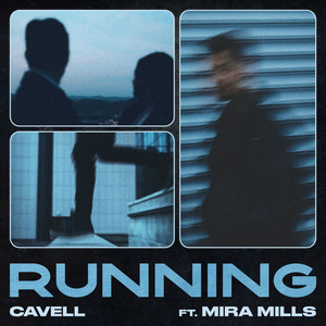 Running by Cavell, Mira Mills