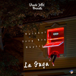 La Fuga by Dimelo Jeffel, Raishal, Izzy Boyz, Khalil Wc