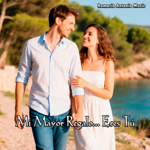 Romario Antonio Music - My Greatest Gift... Is You