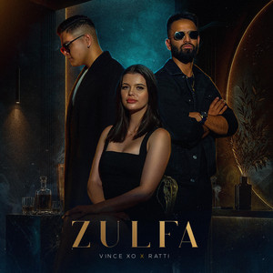 ZULFA by Vince XO, RATTI