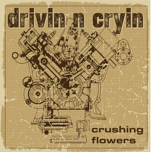Dead End Road by Drivin N Cryin
