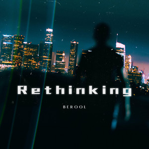 Berool — Rethinking
