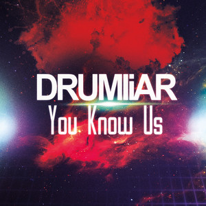 Drumliar — You Know Us