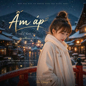 Ấm Áp by Tiểu Nhung, Ken Ryo