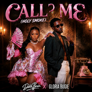 Call Me by Dokta Brain, Gloria Bugie