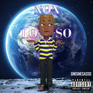 Gnegnesasso - Non lo so