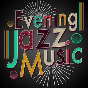 Evening Jazz Music album