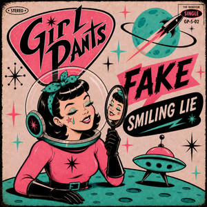 Fake Smiling Lie by Girl Pants