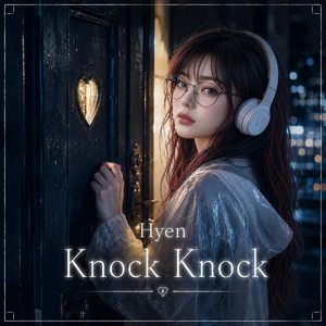 Knock Knock by Hyen