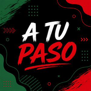 A TU PASO by INNDYDJ