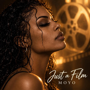 Just a Film by MOYO