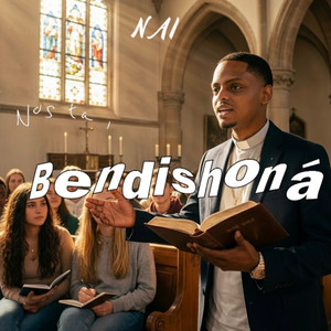 Nos Ta Bendishoná by NAI
