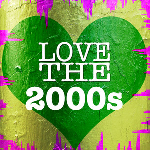 00s Love