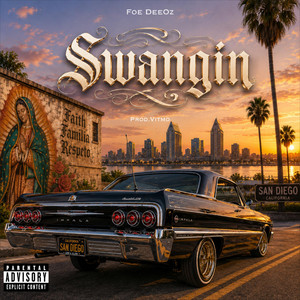 Swangin by Foe DeeOz