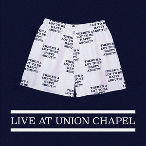 There's a Lot To Be Happy About (Live at Union Chapel) by Tom Rasmussen